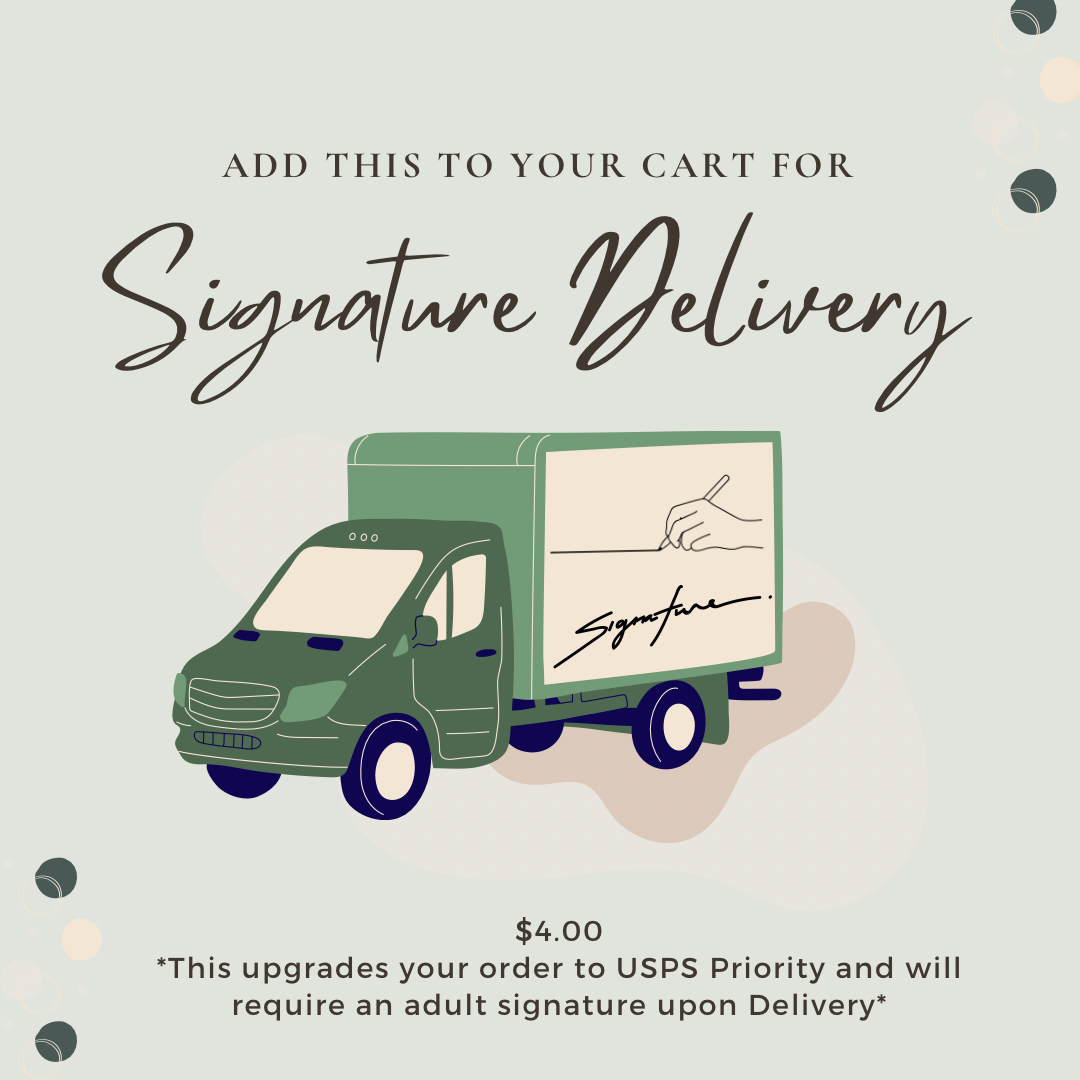 ADD ON - Confirm Your Delivery with an Adult Signature